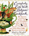 Everybody Eats Well in Belgium Cookbook - Ruth Van Waerebeek, Maria Robbins