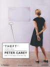 Theft: A Love Story - Peter Carey, Simon Vance