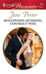 Hollywood Husband, Contract Wife - Jane Porter