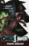 Checkmate Vol. 2: Pawn Breaks - Greg Rucka, Christina Weir