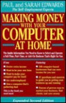 Making money with your computer at Home - Paul Edwards