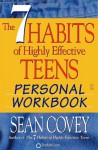 The 7 Habits of Highly Effective Teens Personal Workbook - Sean Covey