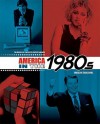 America in the 1980s - Marlene Targ Brill