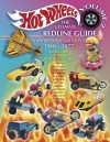 Hot Wheels the Ultimate Redline Guide: Identification and Values 1968-1977 - Jack Clark