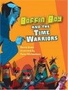 Boffin Boy & The Time Warriors - David Orme