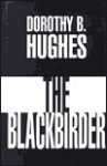 The Blackbirder - Dorothy B. Hughes
