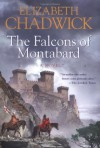 The Falcons of Montabard - Elizabeth Chadwick