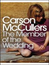 The Member of the Wedding - Carson McCullers