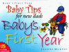 Baby Tips for New Dads Baby's First Year - Jeanne Murphy