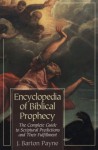 Encyclopedia of Biblical Prophecy - J. Barton Payne