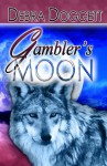 Gambler's Moon - Debra Doggett