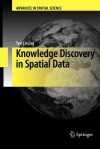 Knowledge Discovery in Spatial Data - Yee Leung