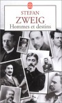 Hommes Et Destins - Stefan Zweig