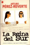 La Reina Del Sur - Arturo Pérez-Reverte