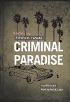 Criminal Paradise (Audio) - Steven Daniel Thomas, Patrick G. Lawlor