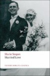 Married Love - Marie Stopes, Ross McKibbin