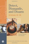 Detect, Dismantle, and Disarm: IAEA Verification, 1992 2005 - Christine Wing, Fiona Simpson