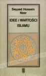 Idee i wartości islamu - Seyyed Hossein Nasr