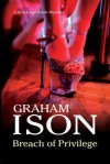 Breach of Privilege - Graham Ison