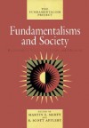 Fundamentalisms and Society: Reclaiming the Sciences, the Family, and Education - Martin E. Marty, Helen Hardacre, R. Scott Appleby