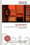 Og Mandino - Lambert M. Surhone, VDM Publishing, Susan F. Marseken