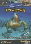 Como Usan Los Animales Sus Aletas? - Lynn M. Stone