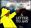 A Letter to Amy - Ezra Jack Keats