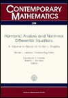 Harmonic Analysis and Nonlinear Differential Equations: A Volume in Honor of Victor L. Shapiro: November 3-5, 1995, University of California, Riverside - Victor L. Shapiro, Contemporary Mathematics Staff, Michel L. Lapidus, Lawrence H. Harper