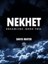 Nekhet - David Mayer