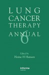 Lung Cancer Therapy Annual 6 - Heine H. Hansen