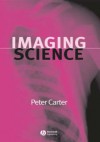 Imaging Science: An Introduction to the Origin of Sedimentary Rocks - Peter Carter