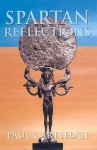 Spartan Reflections - Paul Anthony Cartledge