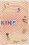 Kino: A Novel - Jürgen Fauth