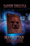 Manhattan Grimoire - Sandy DeLuca