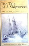 The Tale of a Shipwreck - James Norman Hall