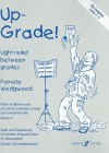 Up-Grade! Alto Saxophone: Light Relief Between Grades: Grades 2-3 - Pam Wedgwood