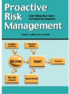 Proactive Risk Management: Controlling Uncertainty in Product Development - Preston G. Smith