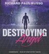 Destroying Angel - Richard Paul Russo, To Be Announced