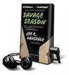 Savage Season [With Earbuds] - Joe R. Lansdale, Phil Gigante