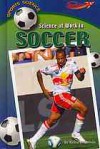 Science at Work in Soccer (Rockets) - Richard Hantula