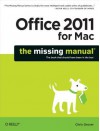 Office 2011 for Macintosh: The Missing Manual - Chris Grover