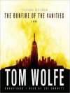 The Bonfire of the Vanities (MP3 Book) - Tom Wolfe, Joe Barrett