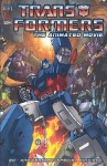 Transformers: Animated Movie Adaptation (Transformers (Idw)) - Bob Budiansky, Don Figueroa