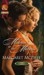 Mistress to the Marquis (Mills & Boon Historical) (Gentlemen of Disrepute - Book ) - Margaret McPhee