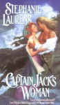 Captain Jack's Woman - Stephanie Laurens