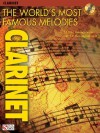 The World's Most Famous Melodies: Clarinet [With CD] - Donald Sosin