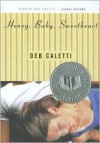 Honey, Baby, Sweetheart - Deb Caletti