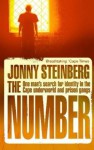 The Number: One Man's Search for Identity in the Cape Underworld and Prison Gangs - Jonny Steinberg