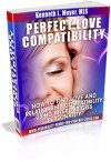 Perfect Love Compatibility - Kenneth Meyer