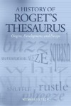 A History of Roget's Thesaurus: Origins, Development, and Design - Werner Hüllen